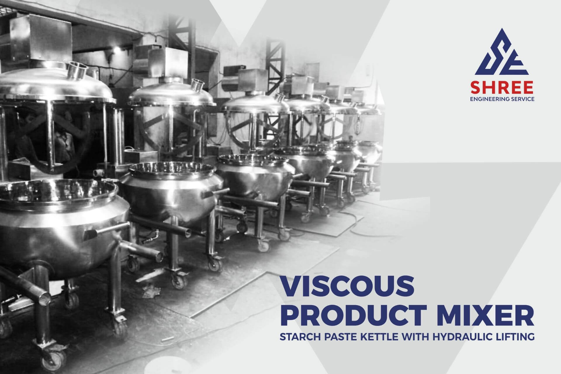 Viscous Product Mixer - Shree Engineering Service